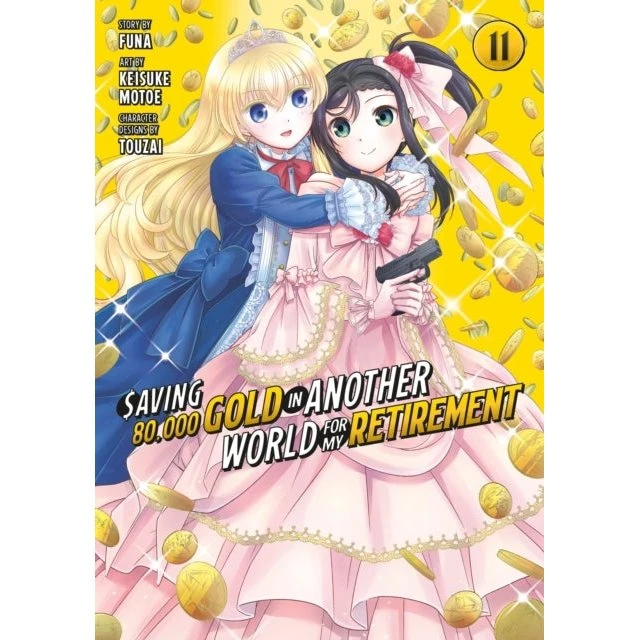Saving 80,000 Gold in Another World for My Retirement 11 (Manga)