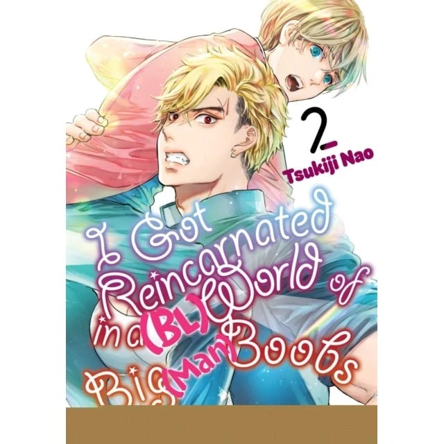 I Got Reincarnated in a (BL) World of Big (Man) Boobs 2 - Tsukiji Nao