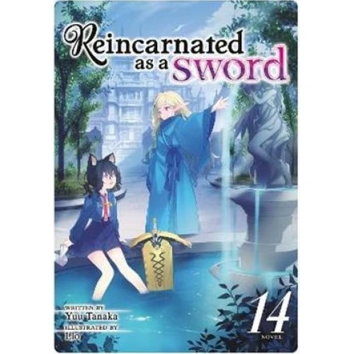 Reincarnated as a Sword Light Novel Vol. 14 - Yuu Tanaka