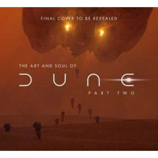 The Art and Soul of Dune Part Two - Bog