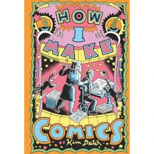 Kim Deitch: How I Make Comics - Bog