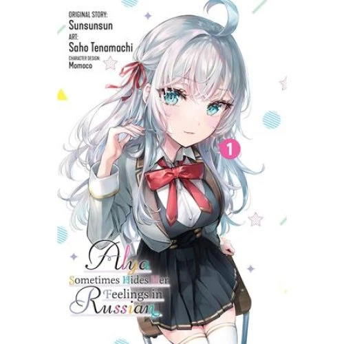 Alya Sometimes Hides Her Feelings in Russian, Vol. 1 (Manga)