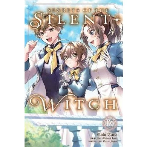 Secrets of the Silent Witch, Vol. 4 (manga) - Matsuri Isora