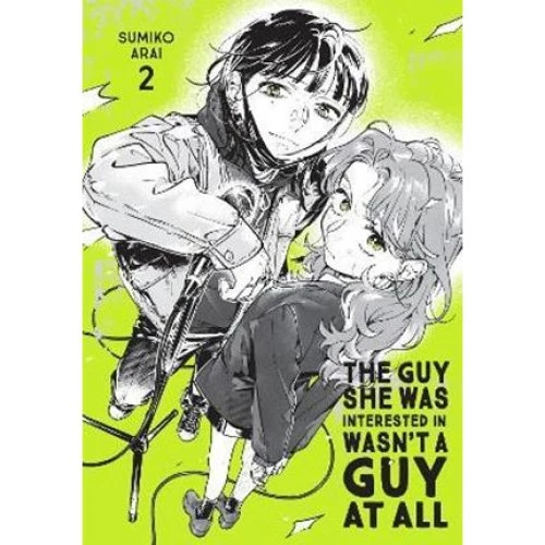 The Guy She Was Interested In Wasn't a Guy at All, Vol. 2 (Manga)