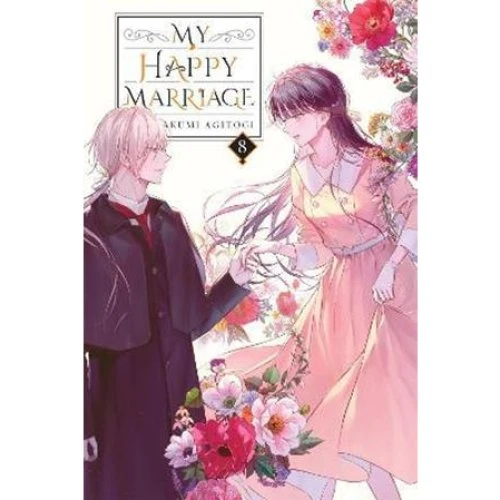 My Happy Marriage, Vol. 8 Light Novel - Akumi Agitogi