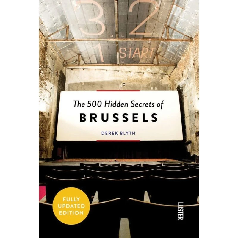 The 500 Hidden Secrets of Brussels - Derek Blyth