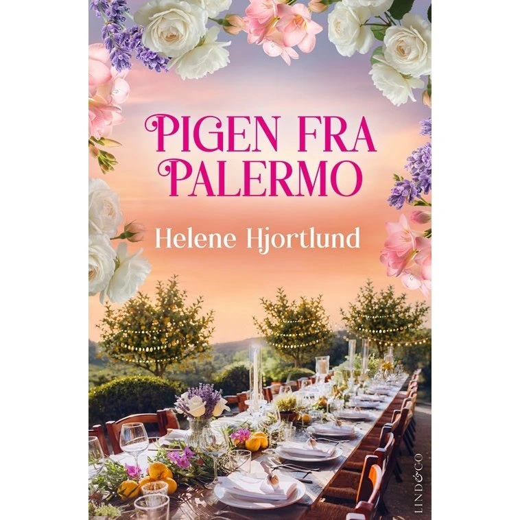 Pigen fra Palermo - Helene Hjortlund - Hotel Limoncello bind 2