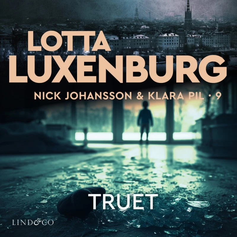 Truet - Lotta Luxenburg (Lydbog)