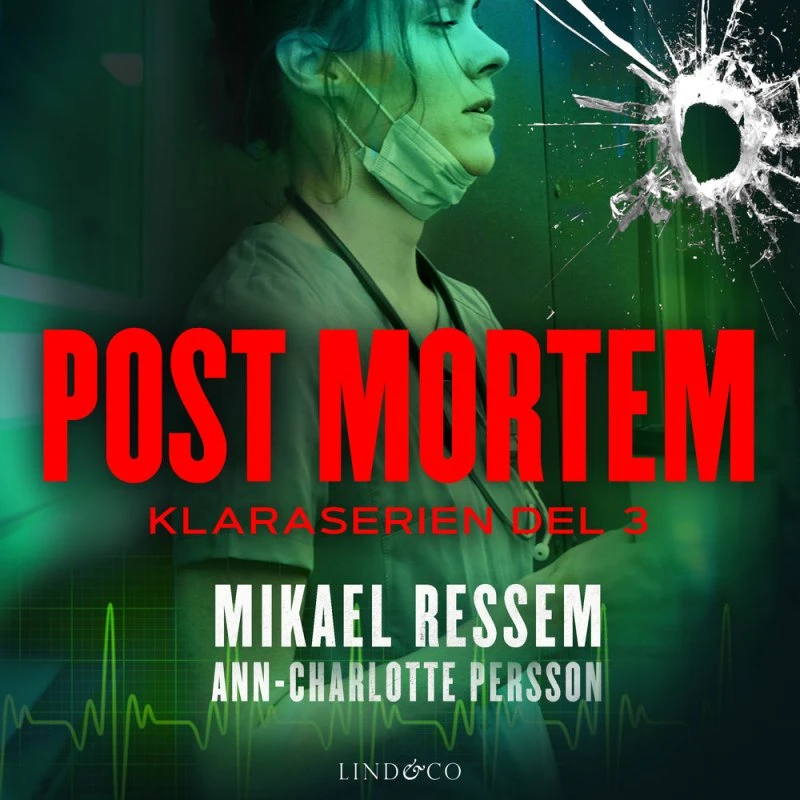 Post mortem - Mikael Ressem & Ann-Charlotte Persson (Lydbog)