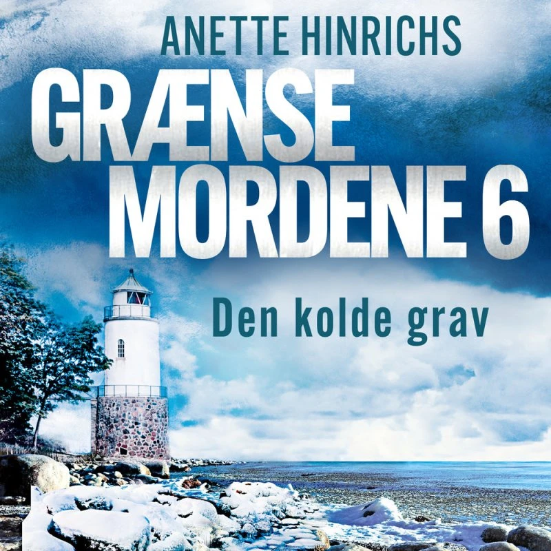 Den kolde grav - Anette Hinrichs (Lydbog)