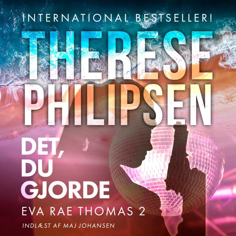 Therese Philipsen: Det, du gjorde - 2