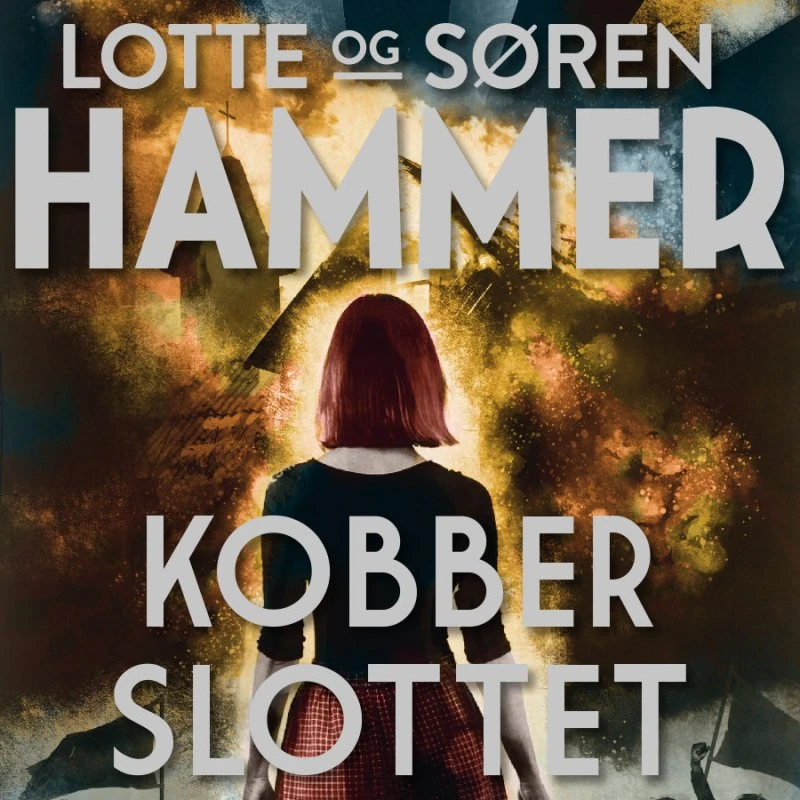Kobberslottet - Søren Hammer og Lotte Hammer (Lydbog)