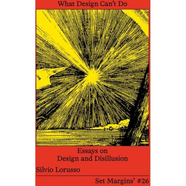 What Design Cant Do af Silvio Lorusso