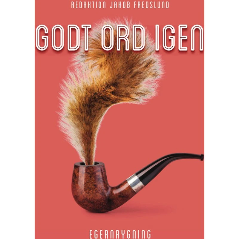 Godt ord igen - Jakob Fredslund (Hexameter)