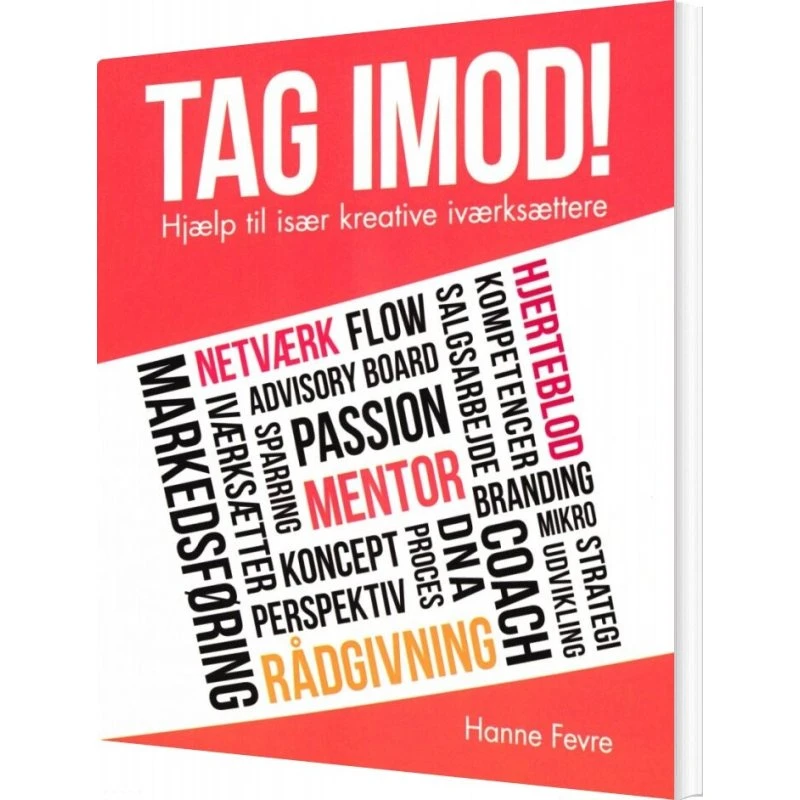 Hanne Fevre: Tag Imod! - Bog (Forlaget Fevre)