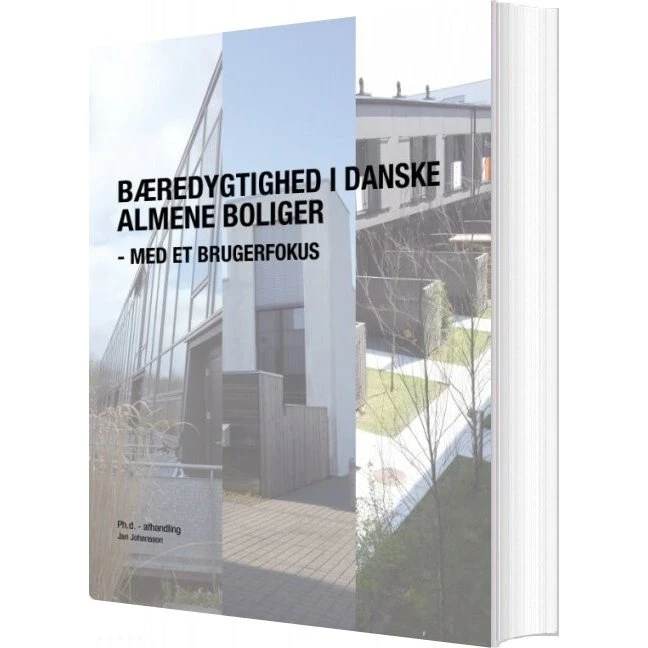 Bæredygtighed i danske almene boliger - med et brugerfokus
