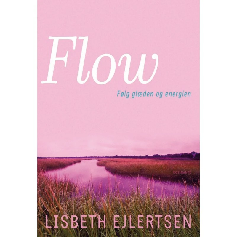 Flow - Lisbeth Ejlertsen (Bog)