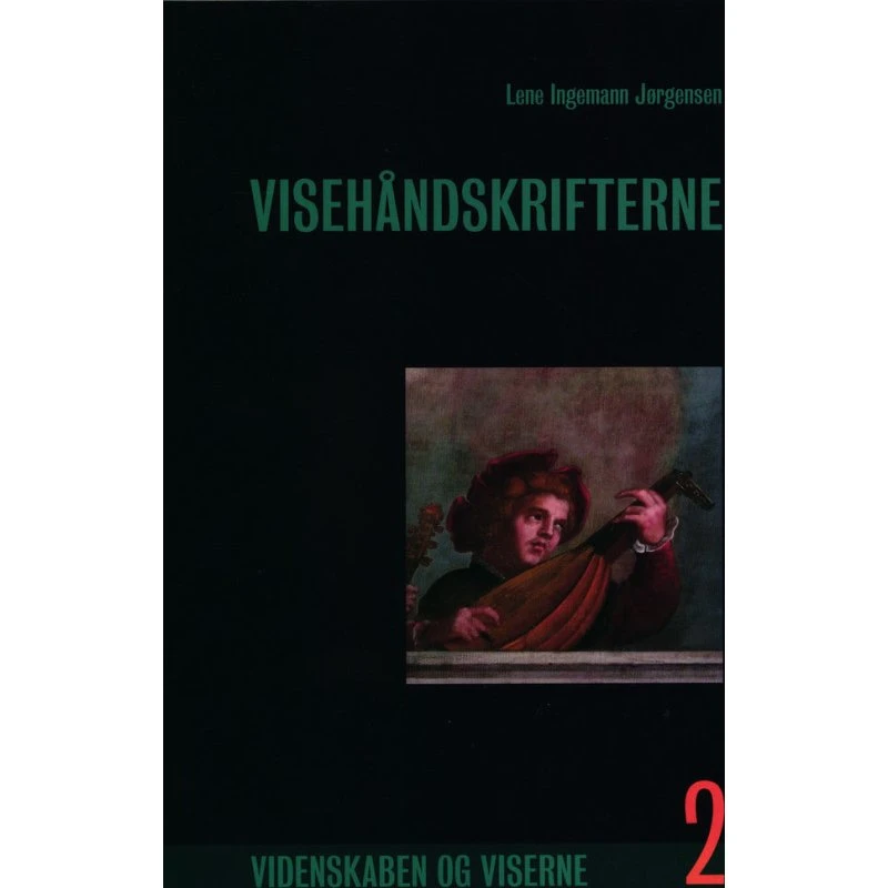 Visehåndskrifterne, Bind 2 - Lene Ingemann Jørgensen