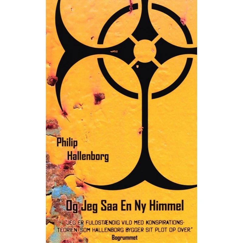 Og Jeg Saa En Ny Himmel - Philip Hallenborg (Bog)