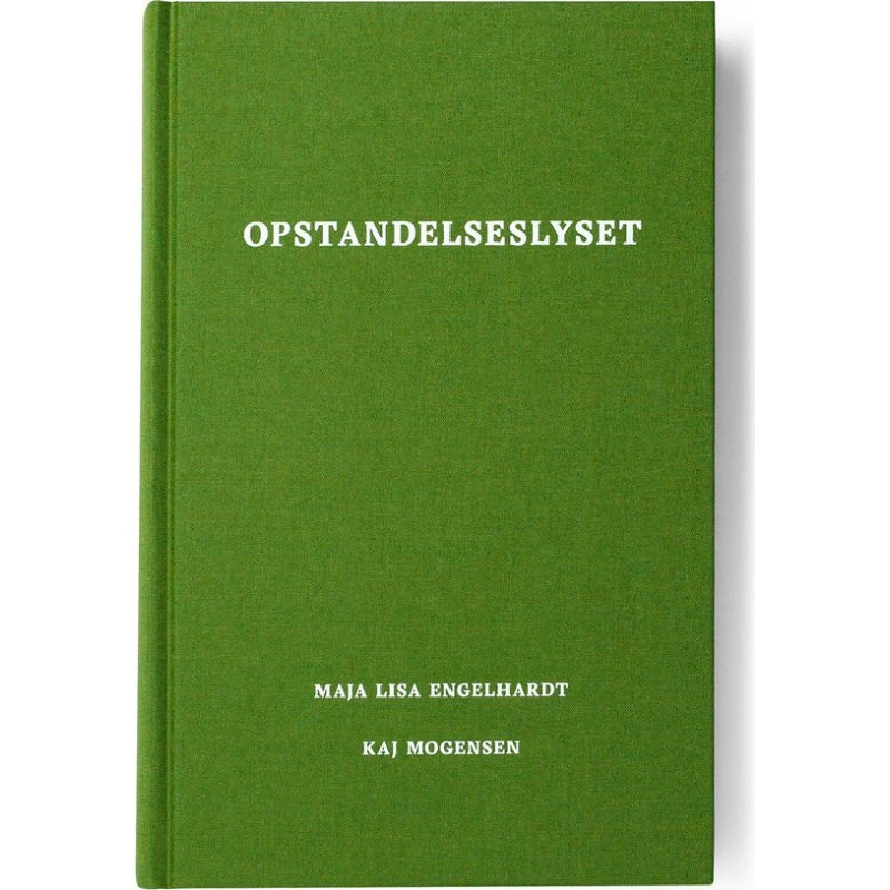 Opstandelseslyset - Maja Lisa Engelhardt & Kaj Mogensen