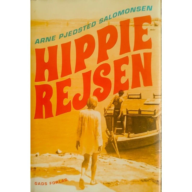 Hippierejsen af Arne Pjedsted Salomonsen