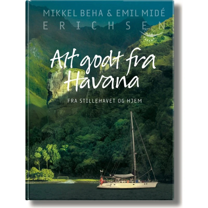 Alt godt fra Havana - Mikkel & Emil Beha Erichsen (Lydbog)