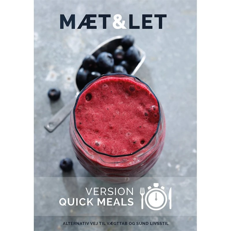Mæt & Let: Quick Meals - Lene Hansson