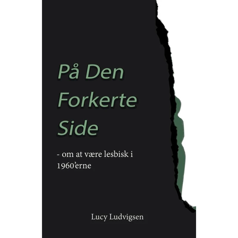 På den forkerte side - Lucy Ludvigsen (Bog)