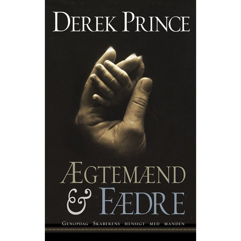 Ægtemænd & fædre - Derek Prince