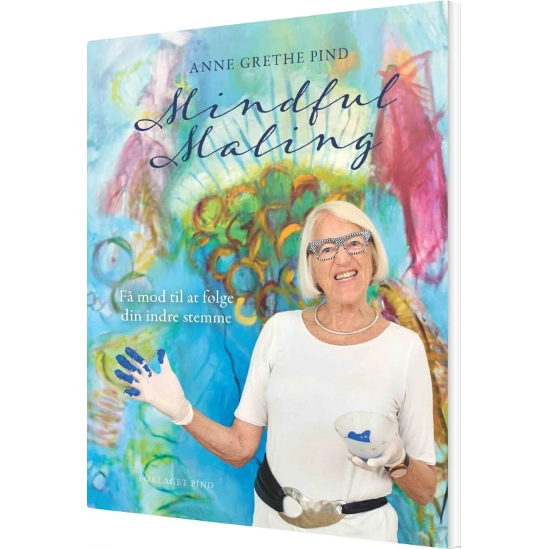 Mindful Maling af Anne Grethe Pind - Bog
