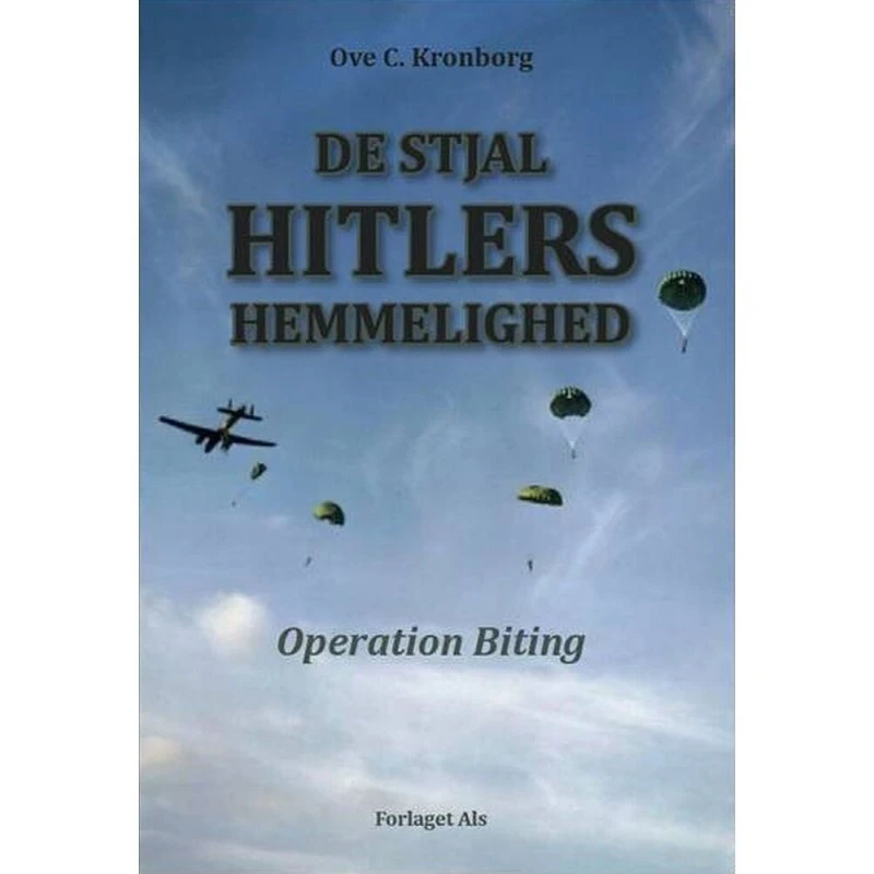 De stjal Hitlers hemmelighed - Ove C. Kronborg