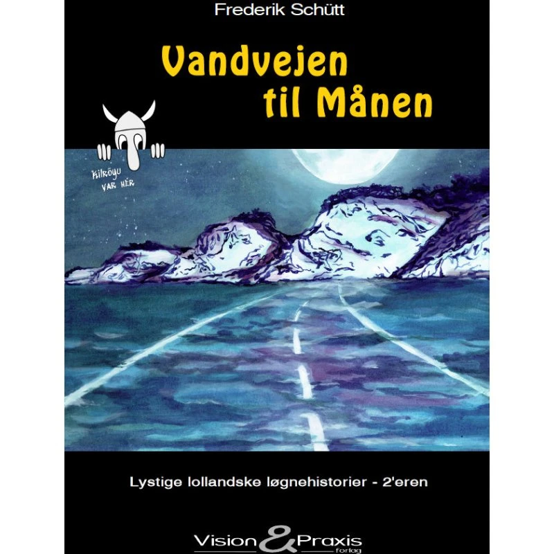 Vandvejen til Månen - Frederik Schütt