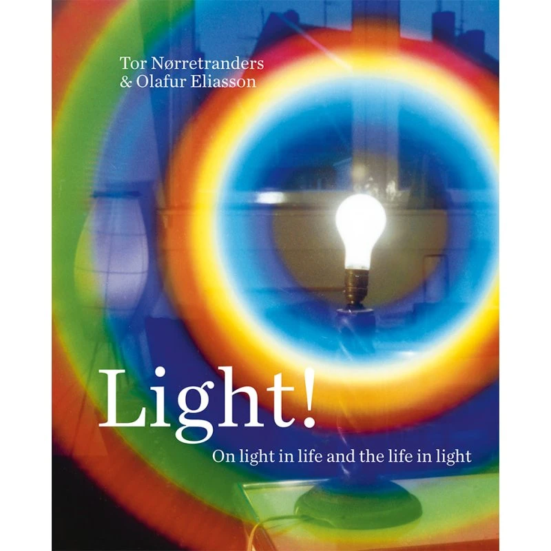 Olafur Eliasson: Light! - Engelsk kunstbog