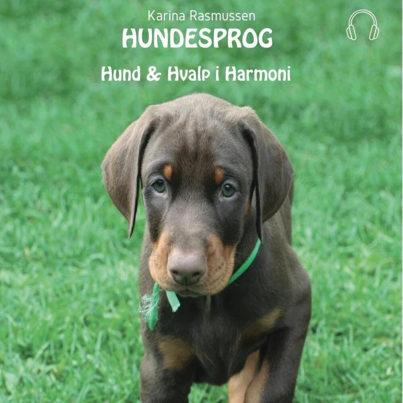 Hundesprog - Hund og hvalp i harmoni af Karina Rasmussen