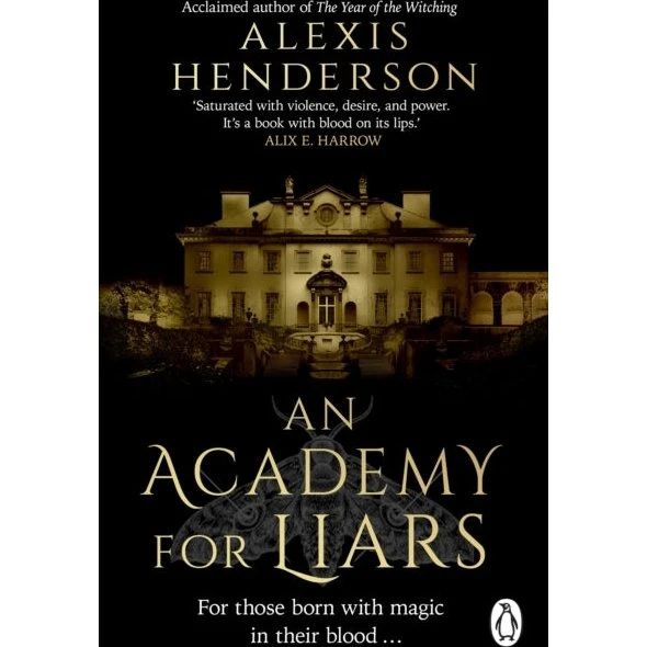 Alexis Henderson: An Academy for Liars