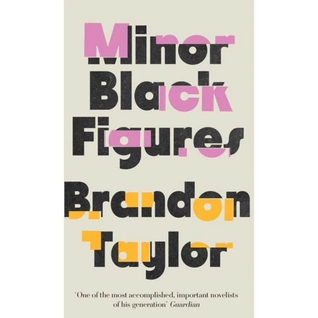 Minor Black Figures af Brandon Taylor