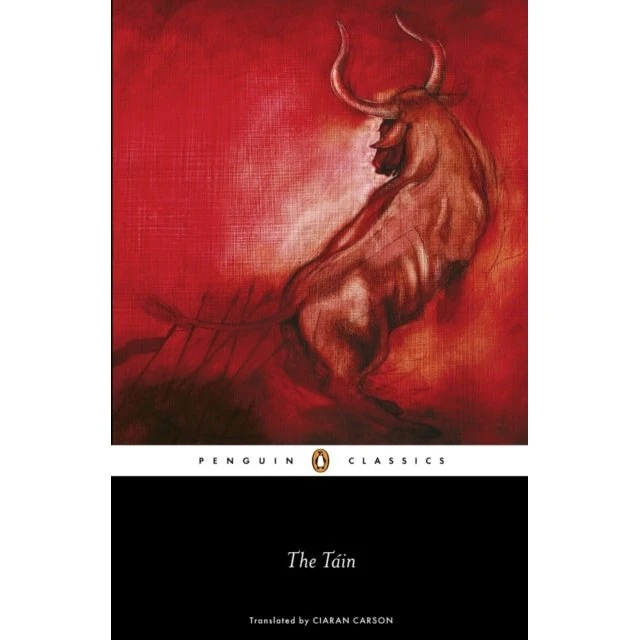 The Tain - Ciaran Carson (Penguin Press)