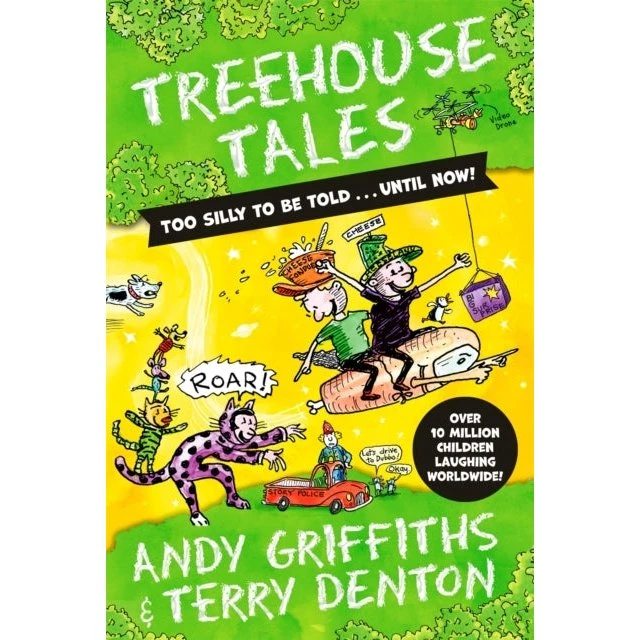 Andy Griffiths: Treehouse Tales: Too Silly to Be Told ... Until Now!
