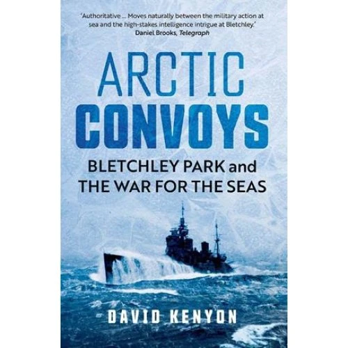 Arctic Convoys af David Kenyon - Bog