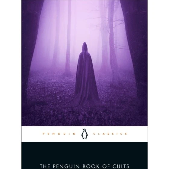 Penguin The Penguin Book of Cults