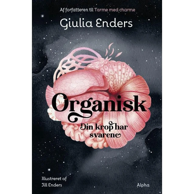 Organisk af Giulia Enders - Bog (Alpha Forlag)