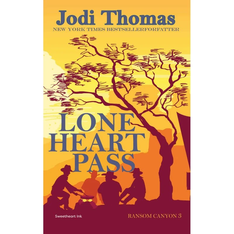 Lone Heart Pass af Jodi Thomas - Ransom Canyon (Bog)