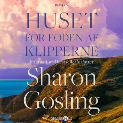 Sharon Gosling: Huset for foden af klipperne - Lydbog