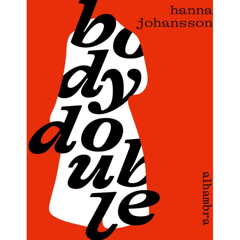 Body Double - Hanna Johansson - Lydbog