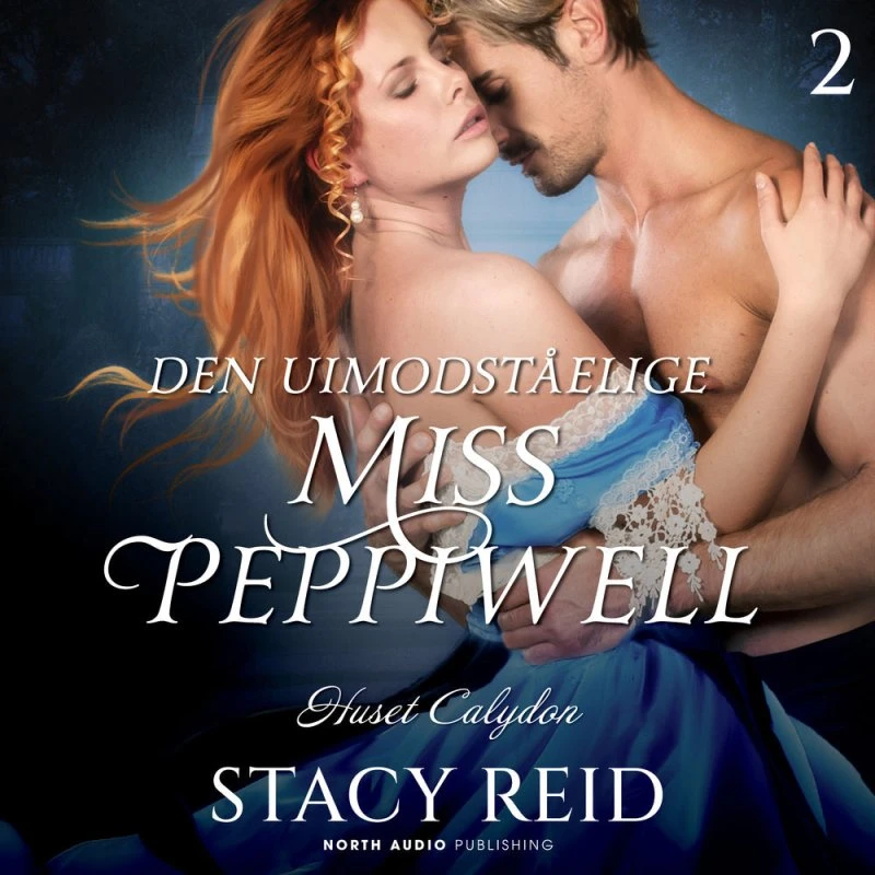 Den uimodståelige miss Peppiwell - Stacy Reid (Lydbog)