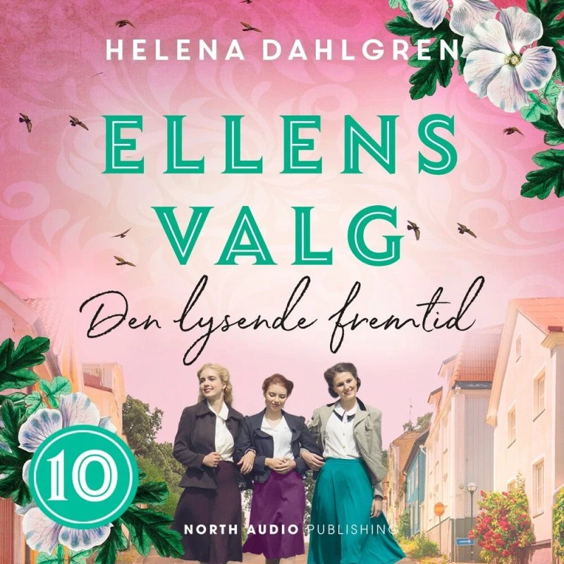 Ellens valg - Den lysende fremtid af Helena Dahlgren (Lydbog)