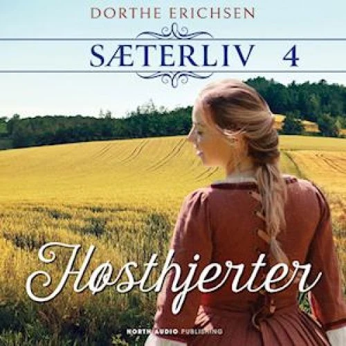 Høsthjerter - Dorthe Erichsen - Lydbog