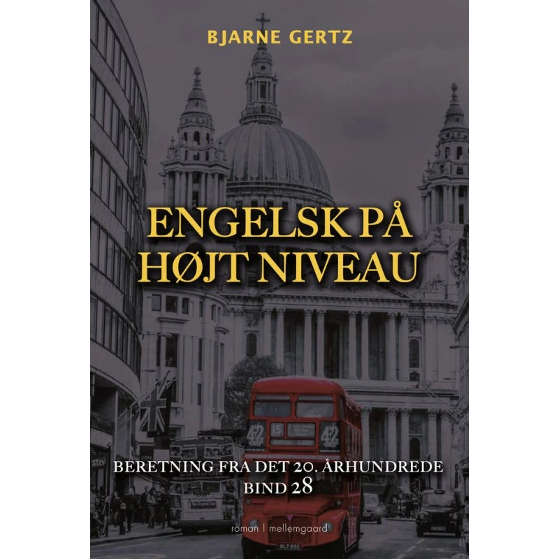 Engelsk på højt niveau - Bjarne Gertz