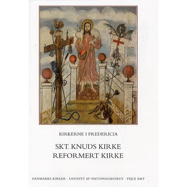Danmarks Kirker: Kirkerne i Fredericia - Skt. Knuds & Reformert Kirke