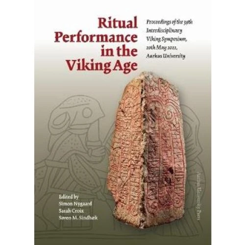 Ritual Performance in the Viking Age - Sarah Croix m.fl. (Bog)